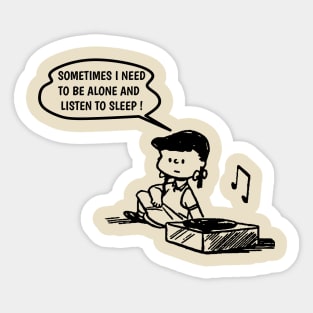 Sleep // Need To Listen Sticker